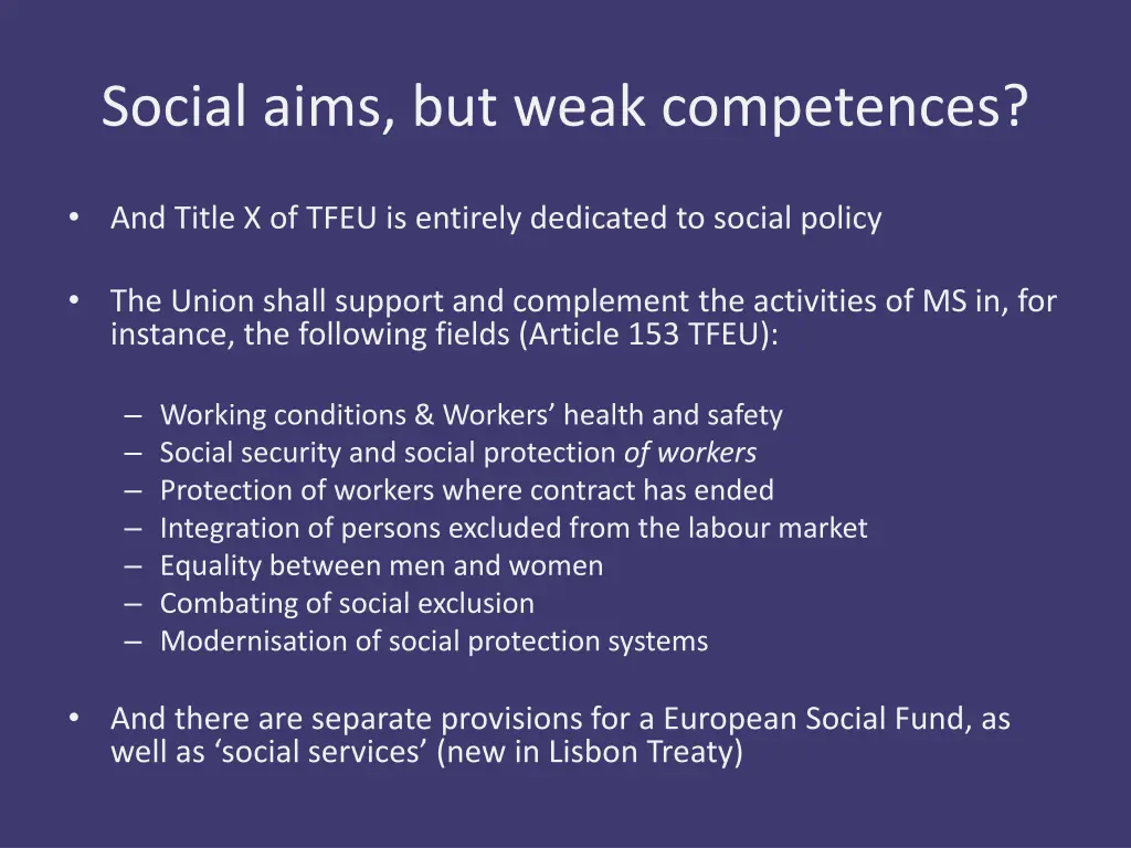 social aims but weak competences 4
