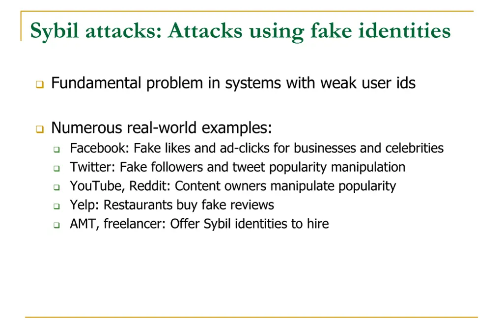 sybil attacks attacks using fake identities