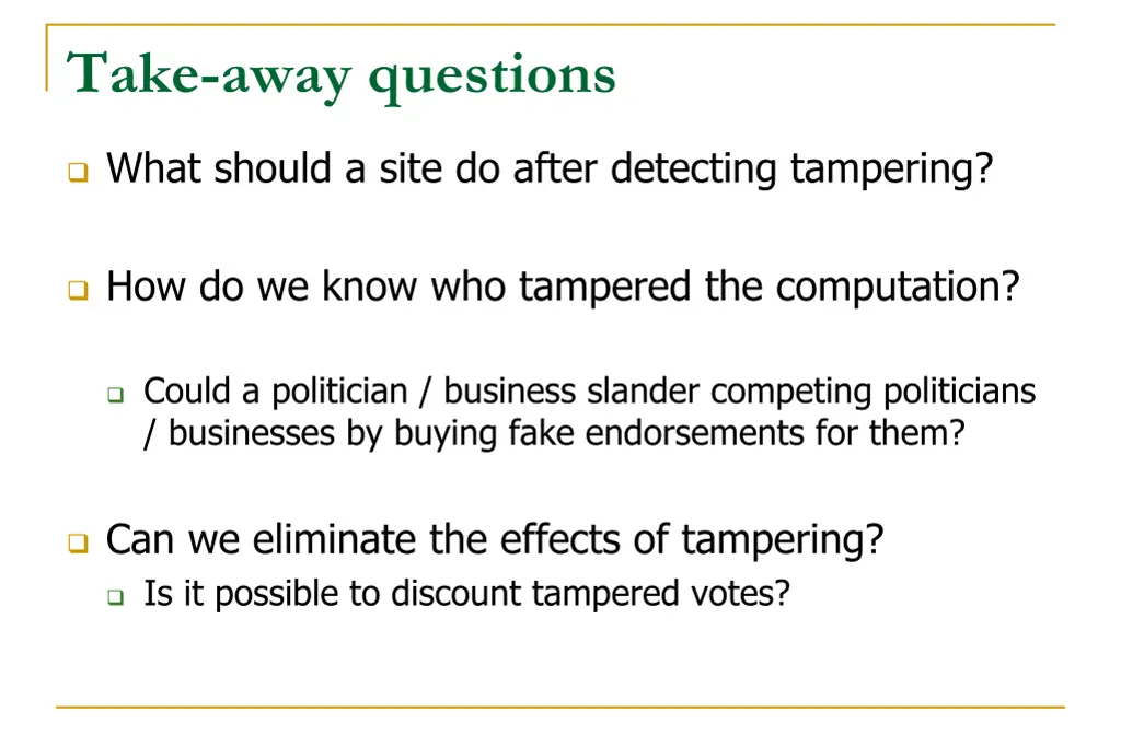 take away questions