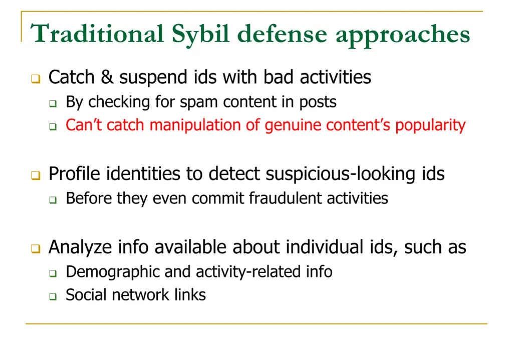 traditional sybil defense approaches
