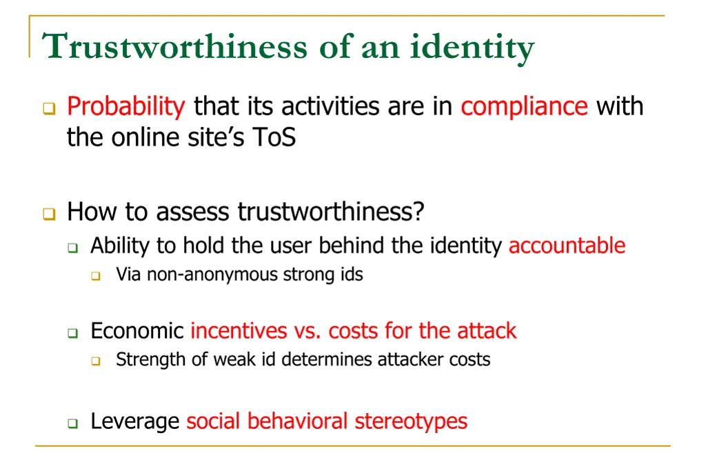 trustworthiness of an identity
