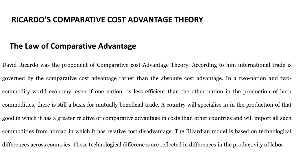 ricardo s comparative cost advantage theory