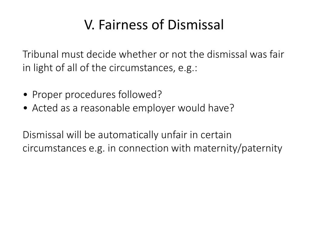 v fairness of dismissal