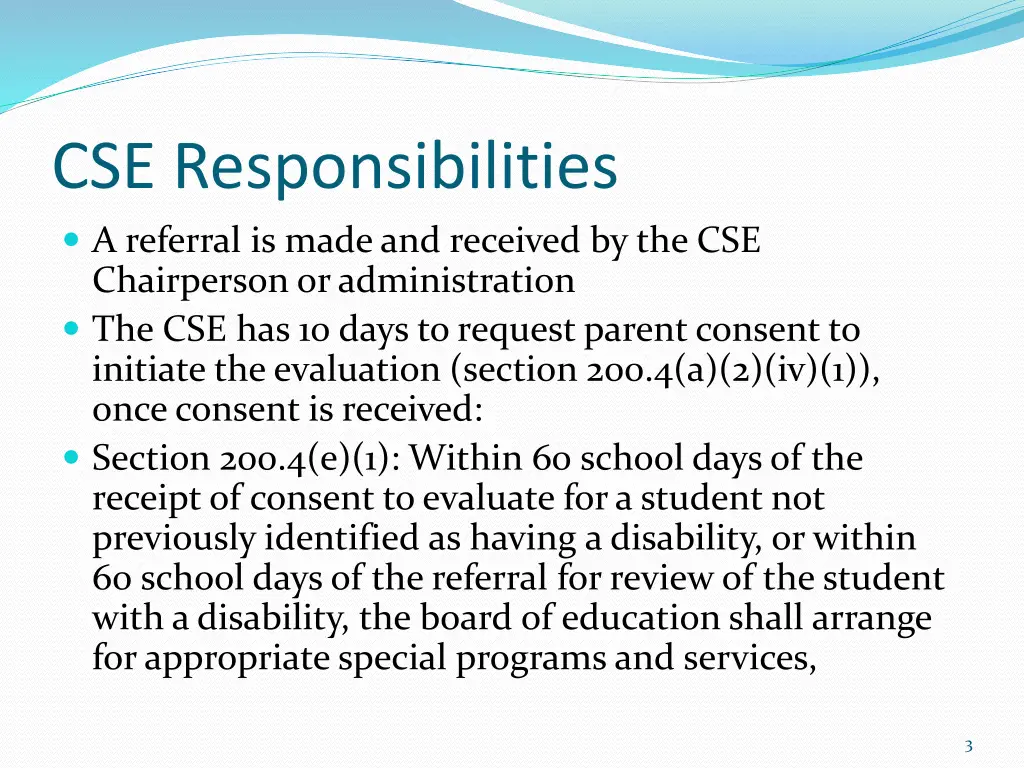 cse responsibilities a referral is made