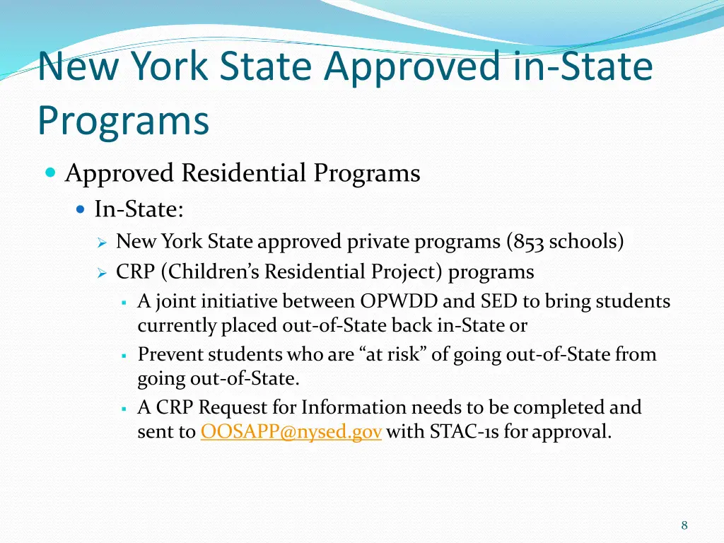new york state approved in state programs