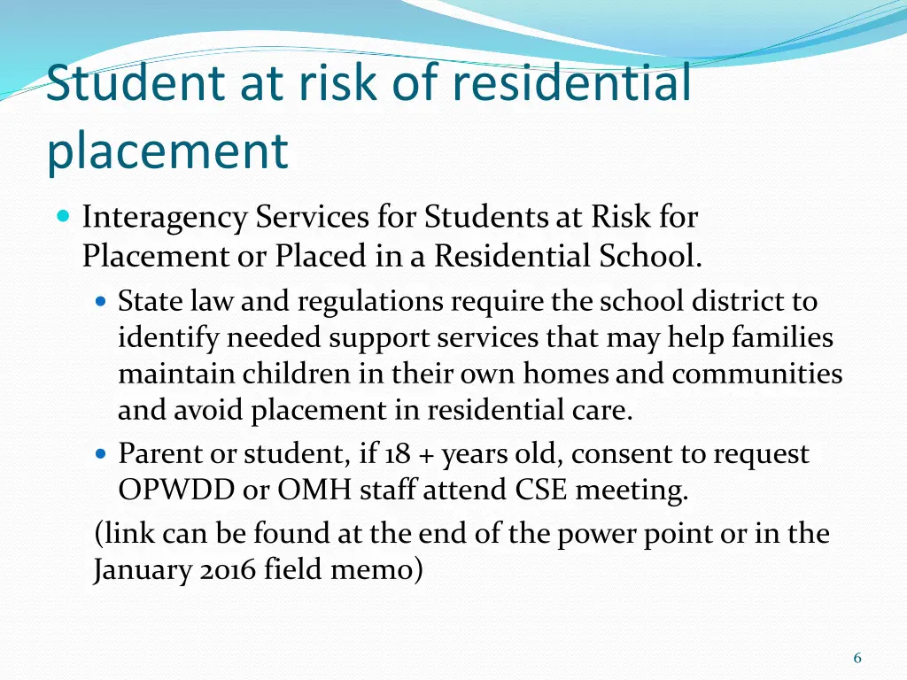 student at risk of residential placement