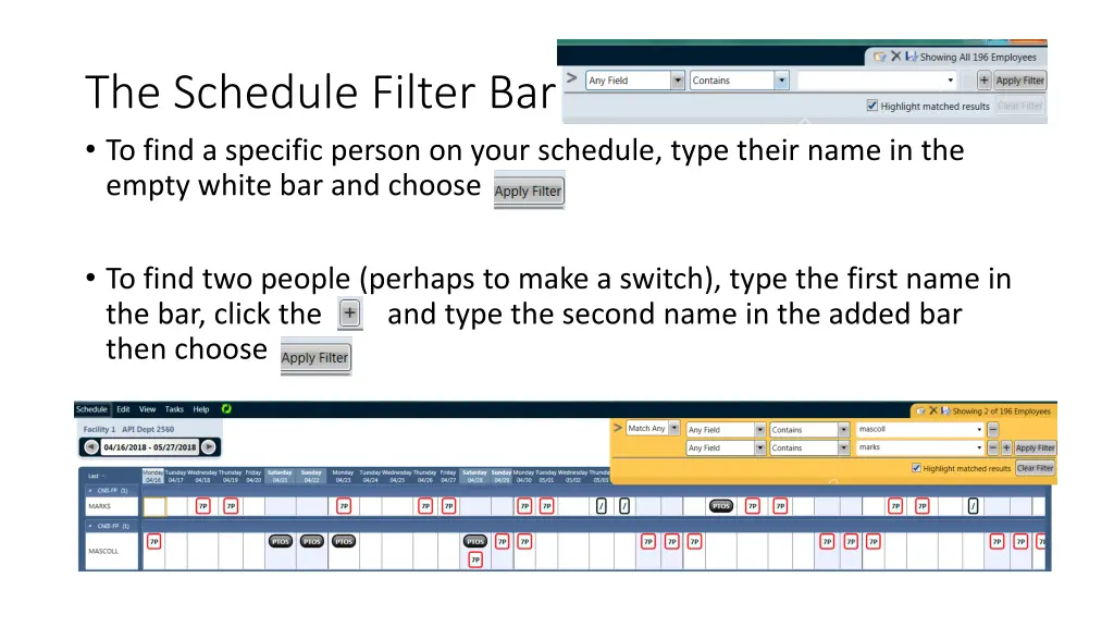 the schedule filter bar to find a specific person