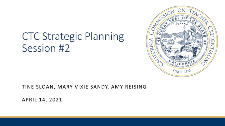 ctc strategic planning session 2