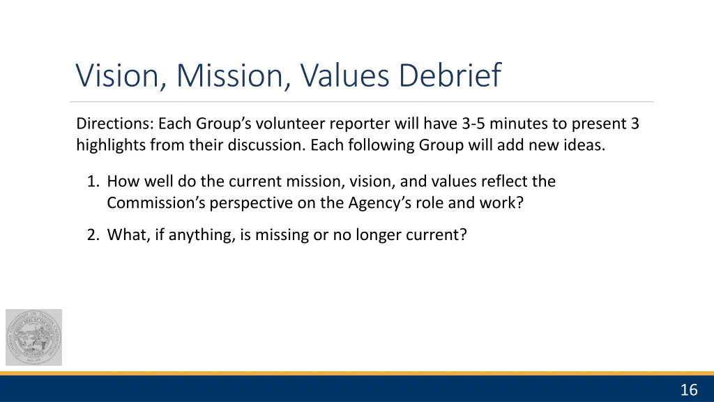 vision mission values debrief