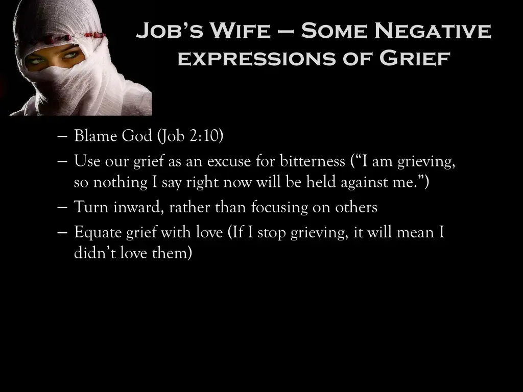 job s wife some negative expressions of grief