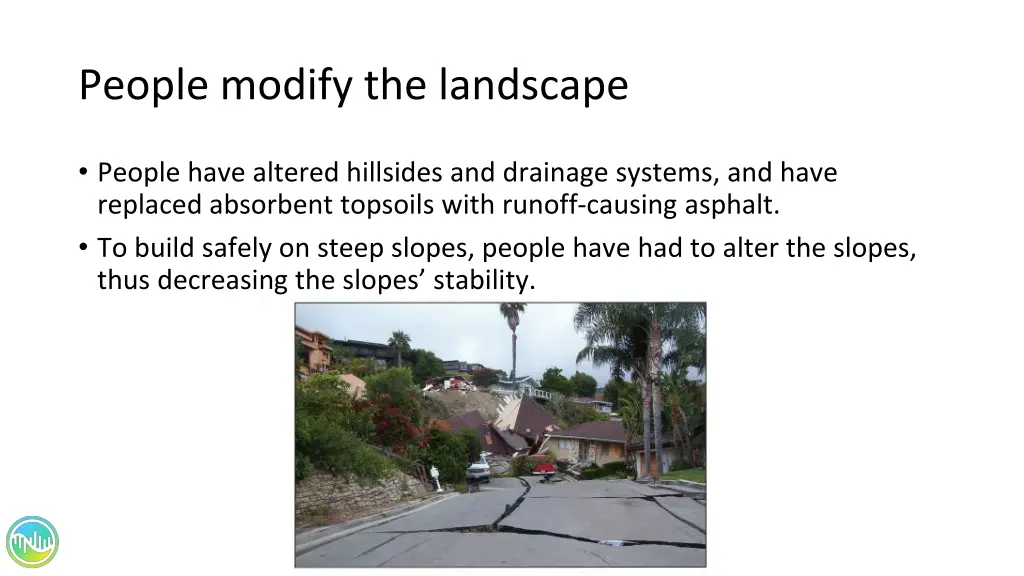 people modify the landscape
