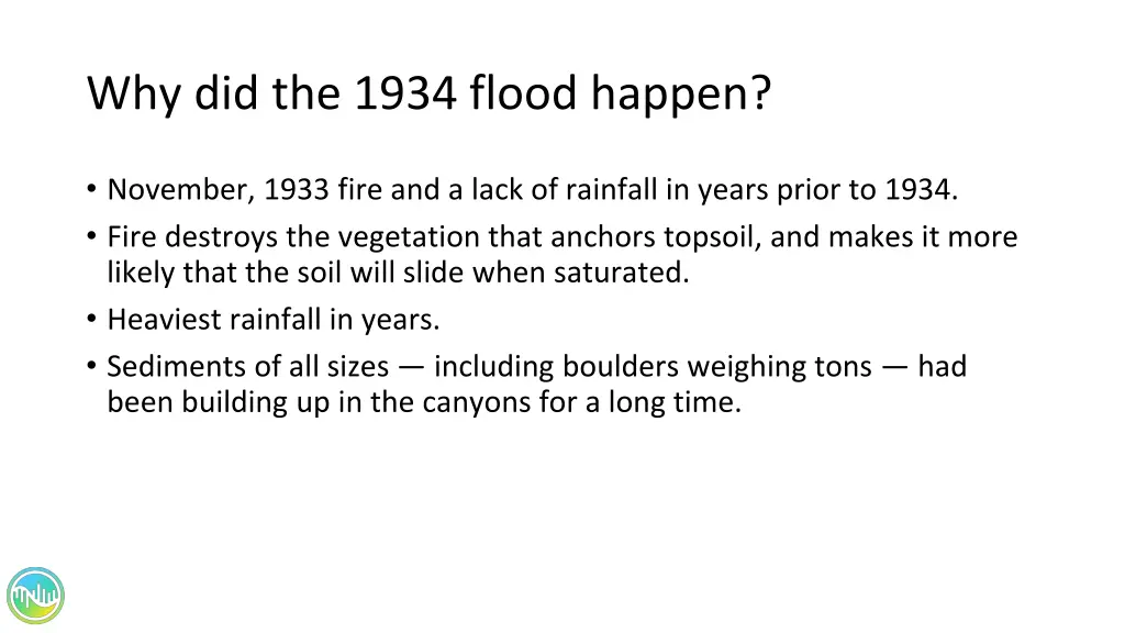 why did the 1934 flood happen