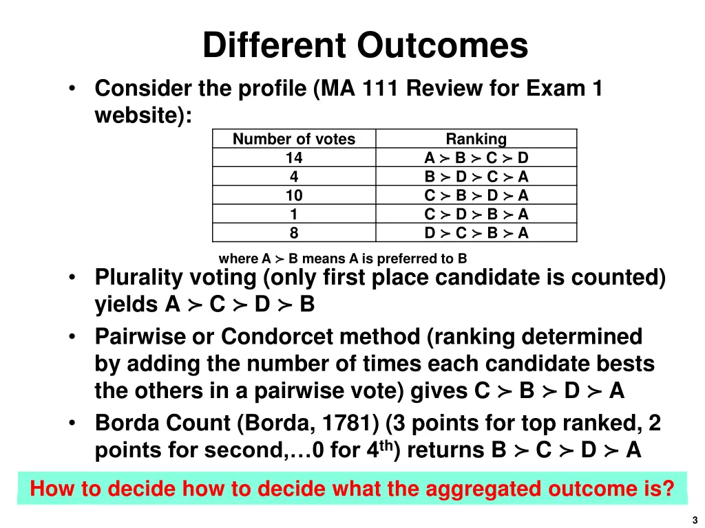 different outcomes consider the profile