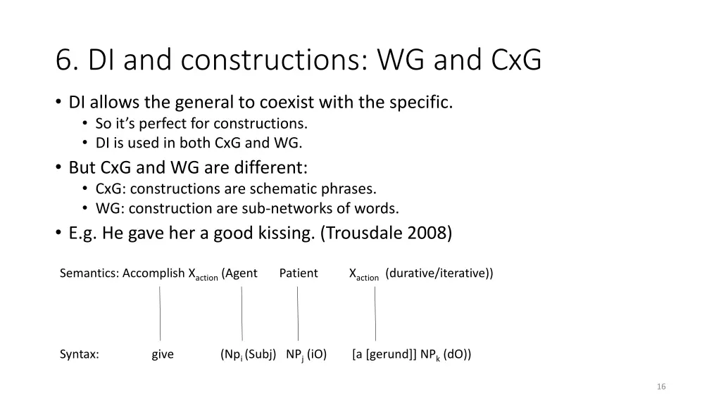 6 di and constructions wg and cxg