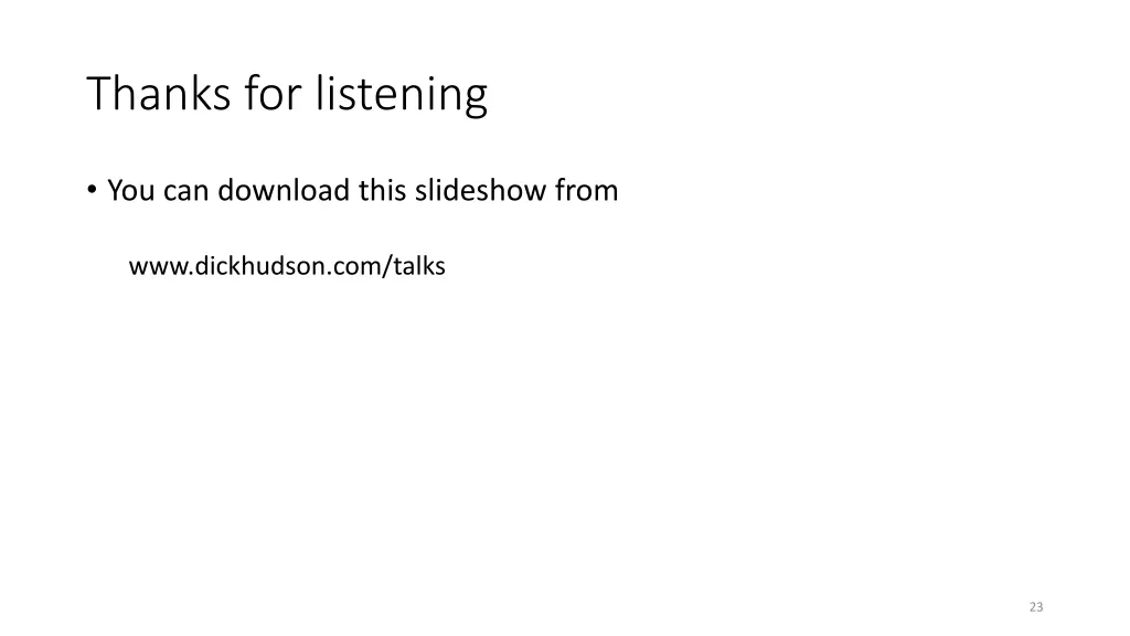 thanks for listening
