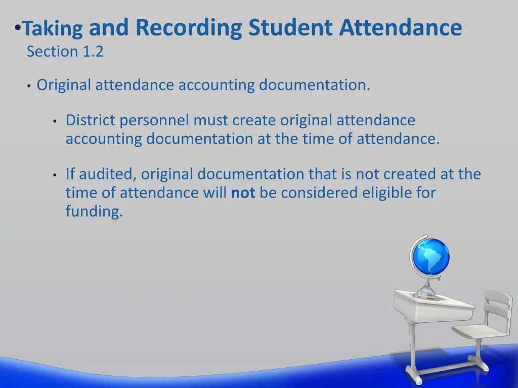 taking and recording student attendance