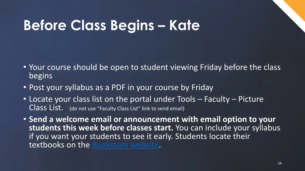 before class begins kate