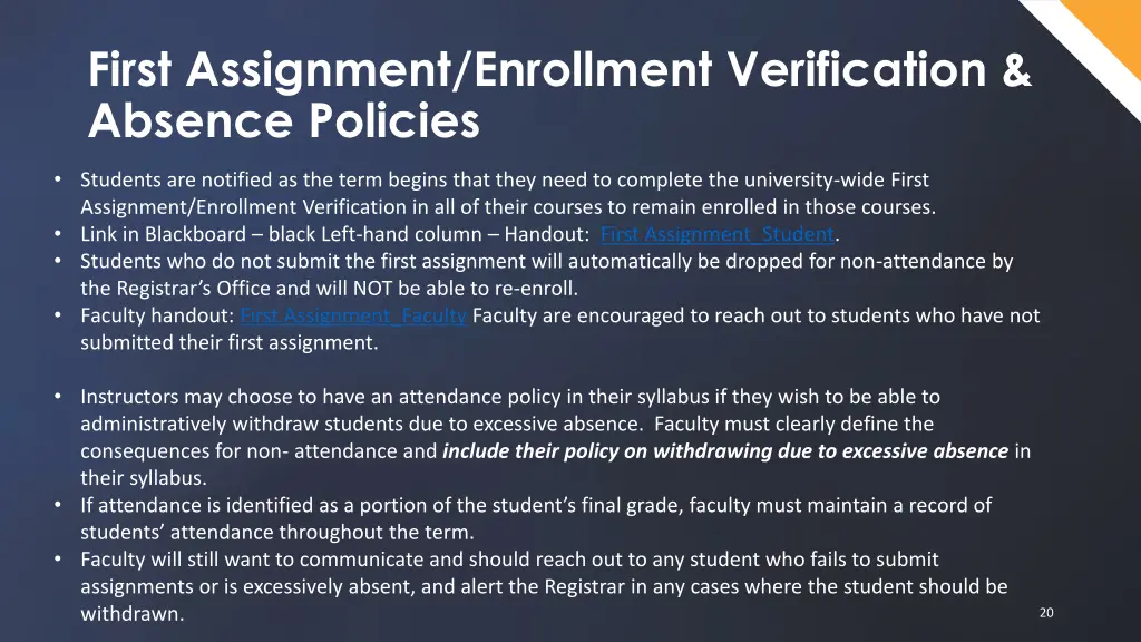 first assignment enrollment verification absence