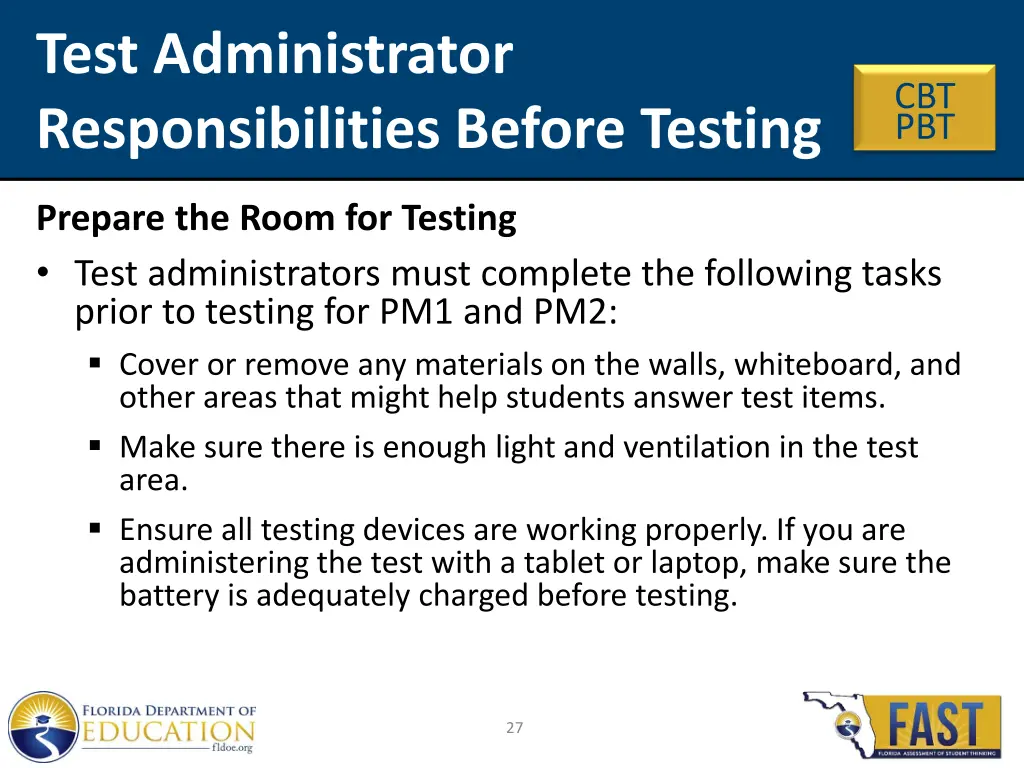 test administrator responsibilities before testing 4