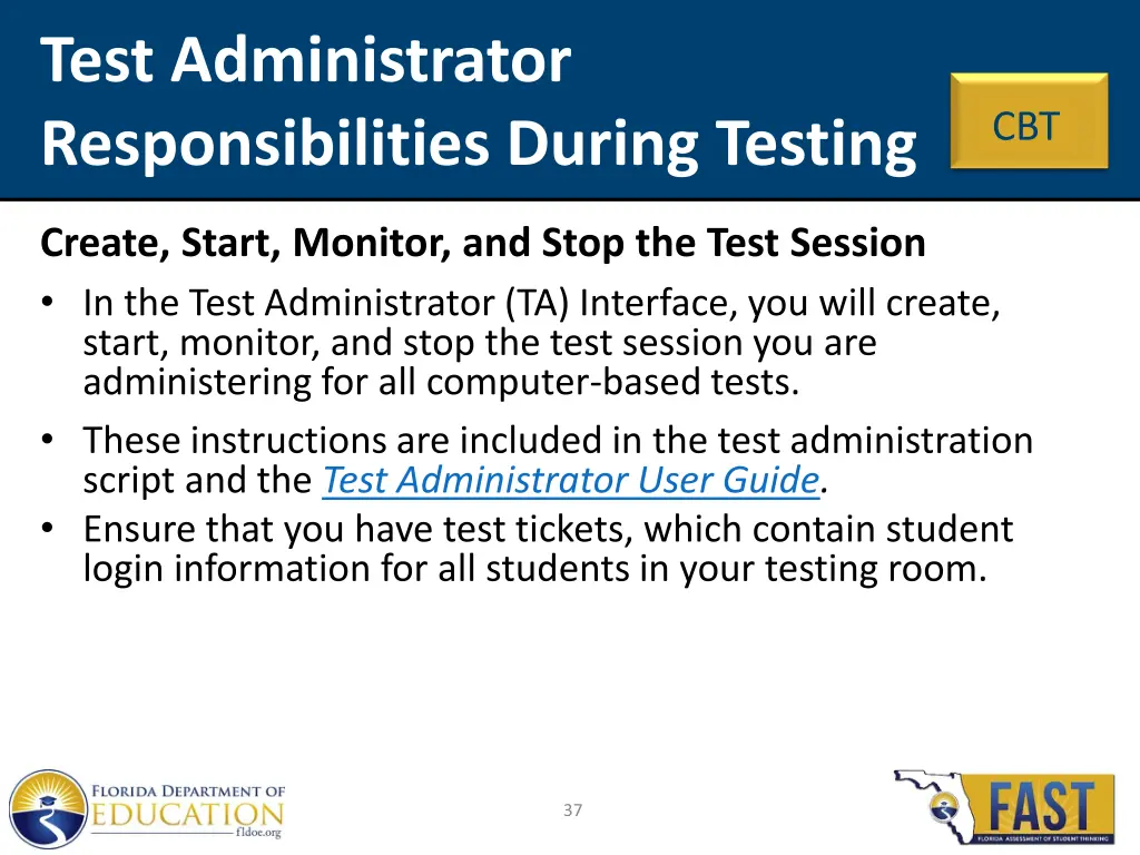 test administrator responsibilities during testing 3