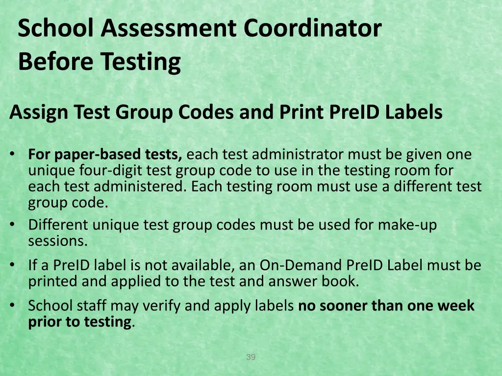 school assessment coordinator before testing 6