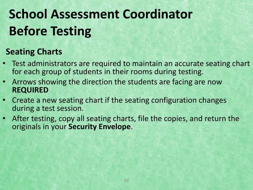 school assessment coordinator before testing 8