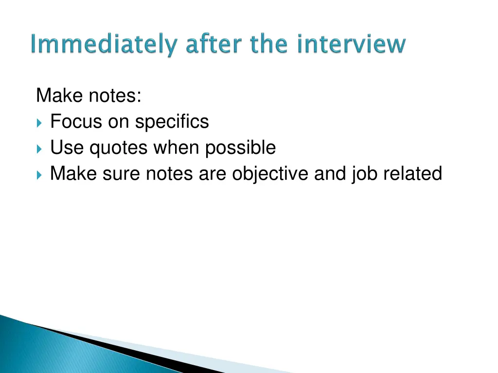 make notes focus on specifics use quotes when
