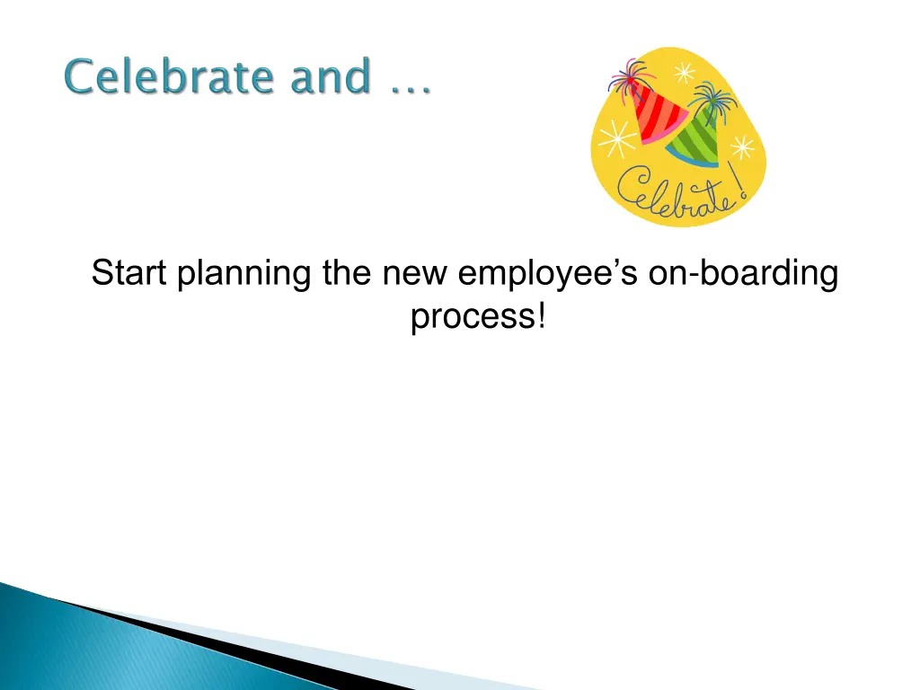start planning the new employee s on boarding