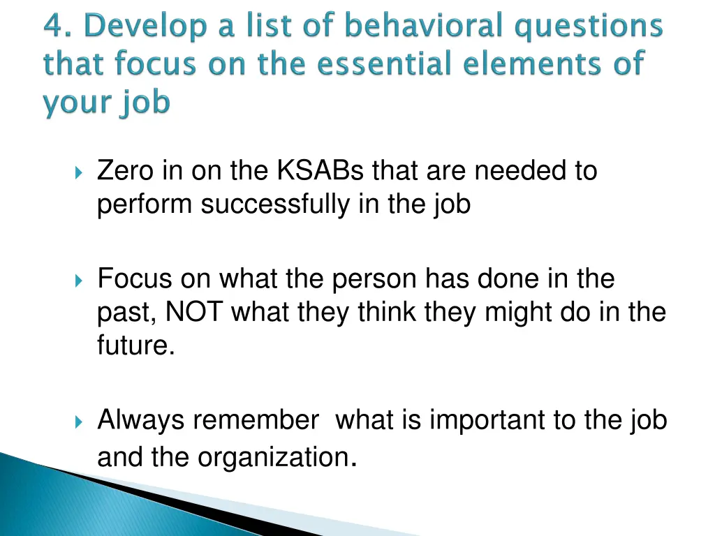 zero in on the ksabs that are needed to perform