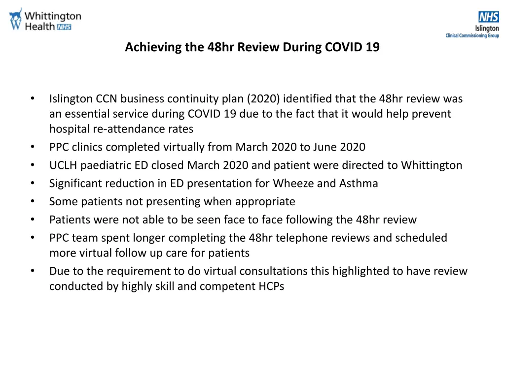 achieving the 48hr review during covid 19