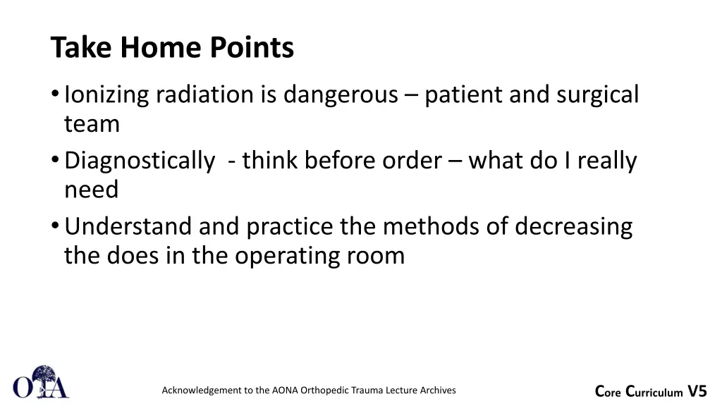 take home points ionizing radiation is dangerous