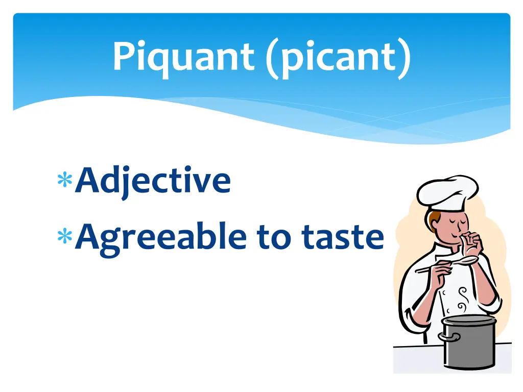 piquant picant