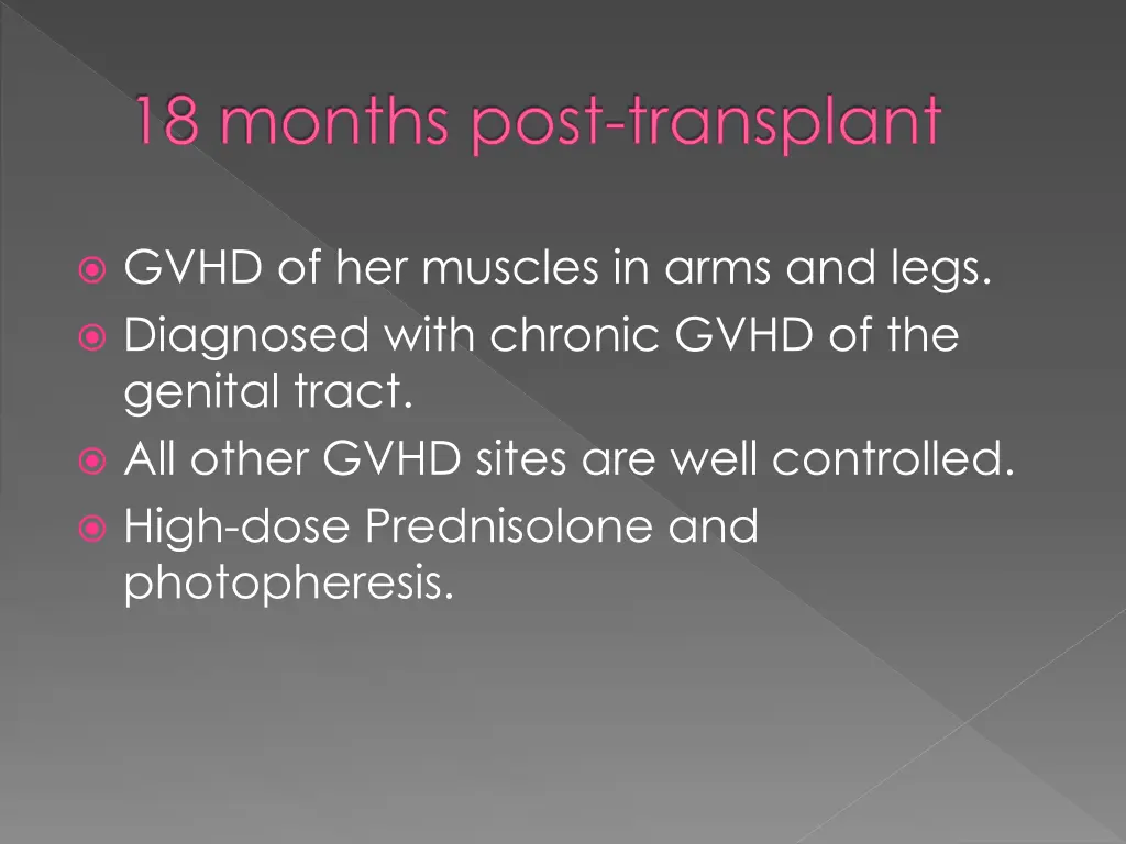 18 months post transplant