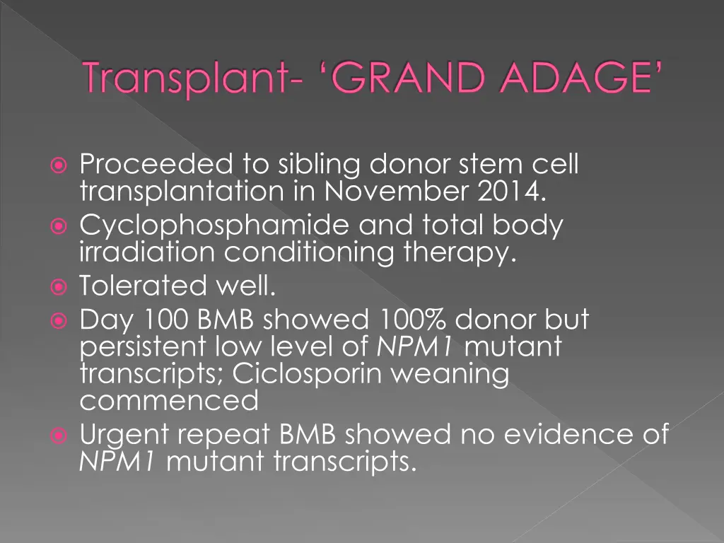 transplant grand adage