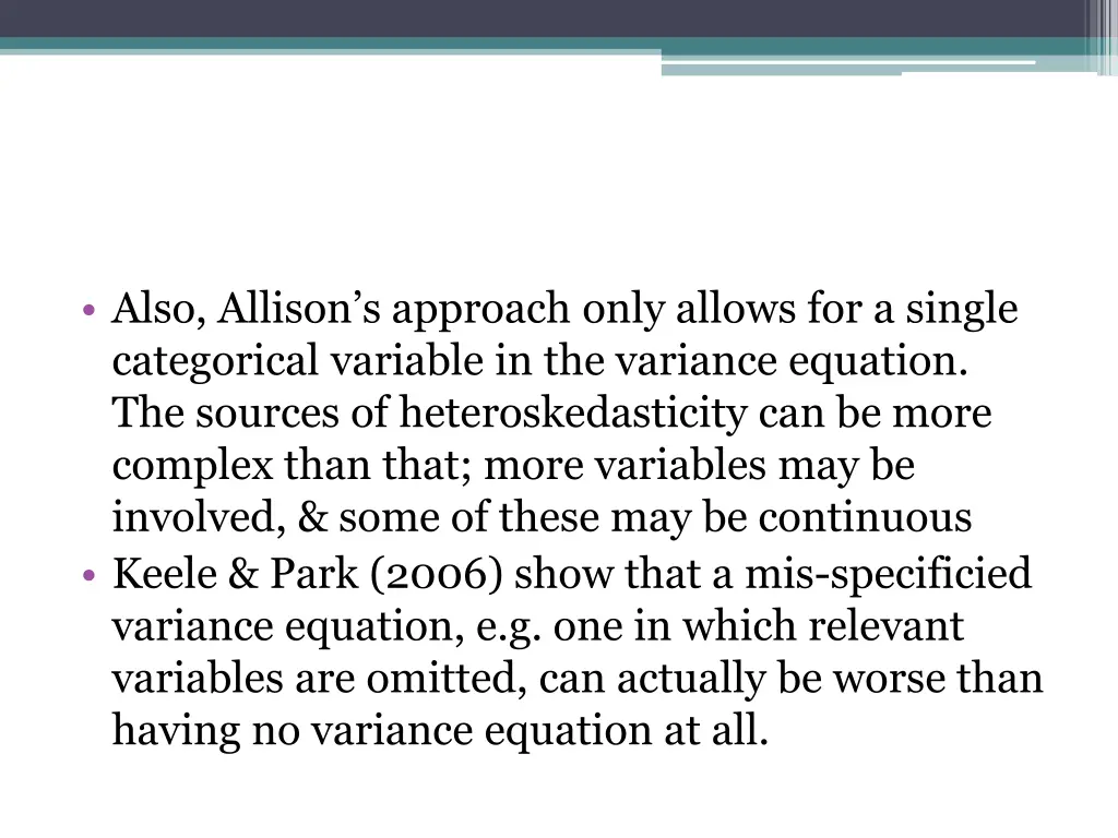 also allison s approach only allows for a single