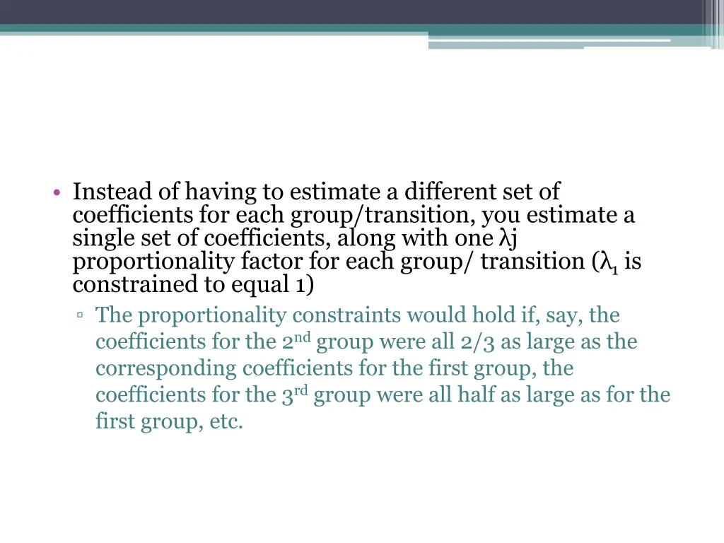 instead of having to estimate a different