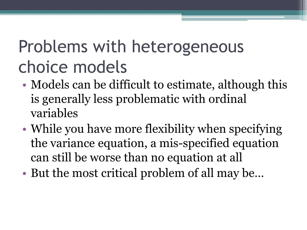 problems with heterogeneous choice models models
