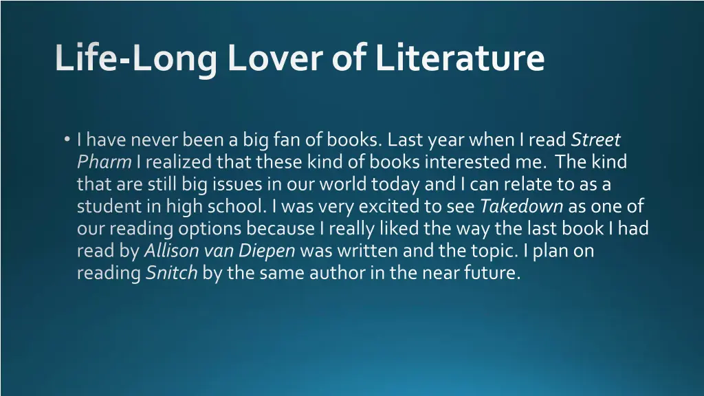life long lover of literature