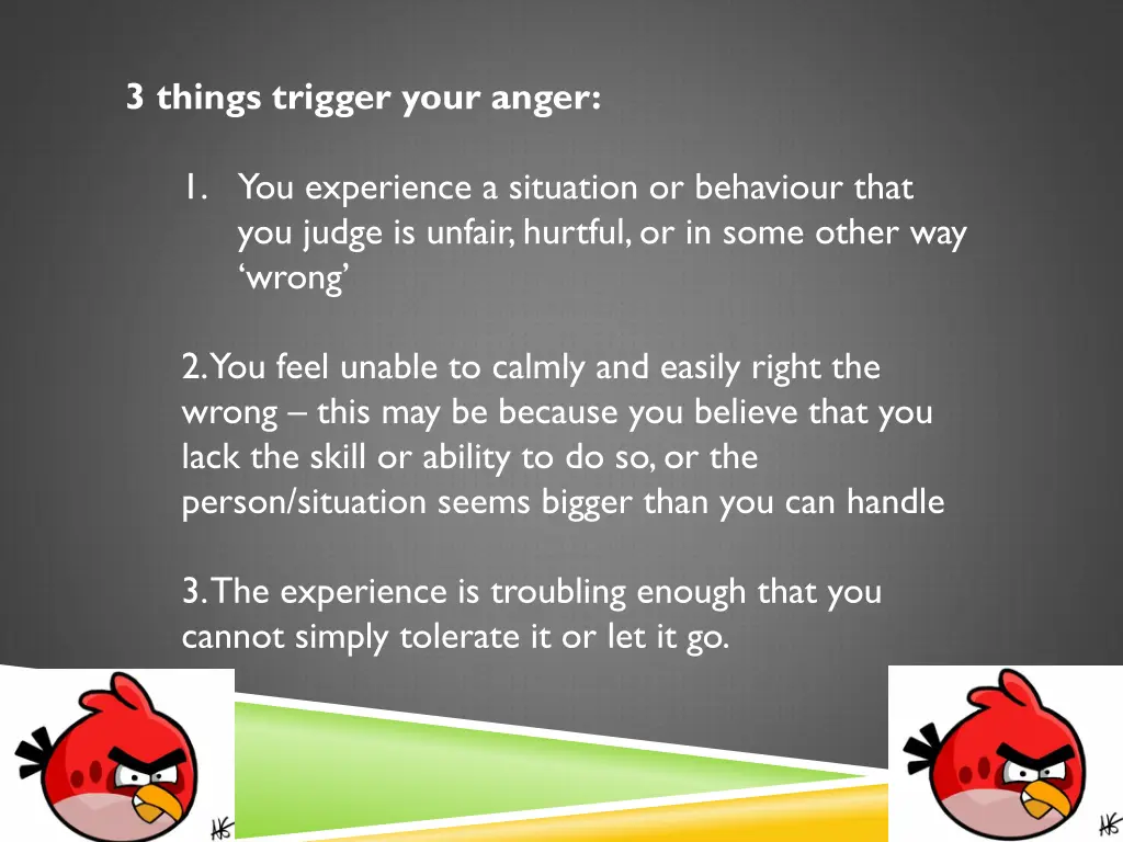 3 things trigger your anger