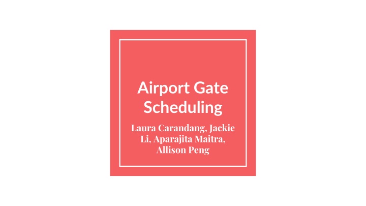 airport gate scheduling