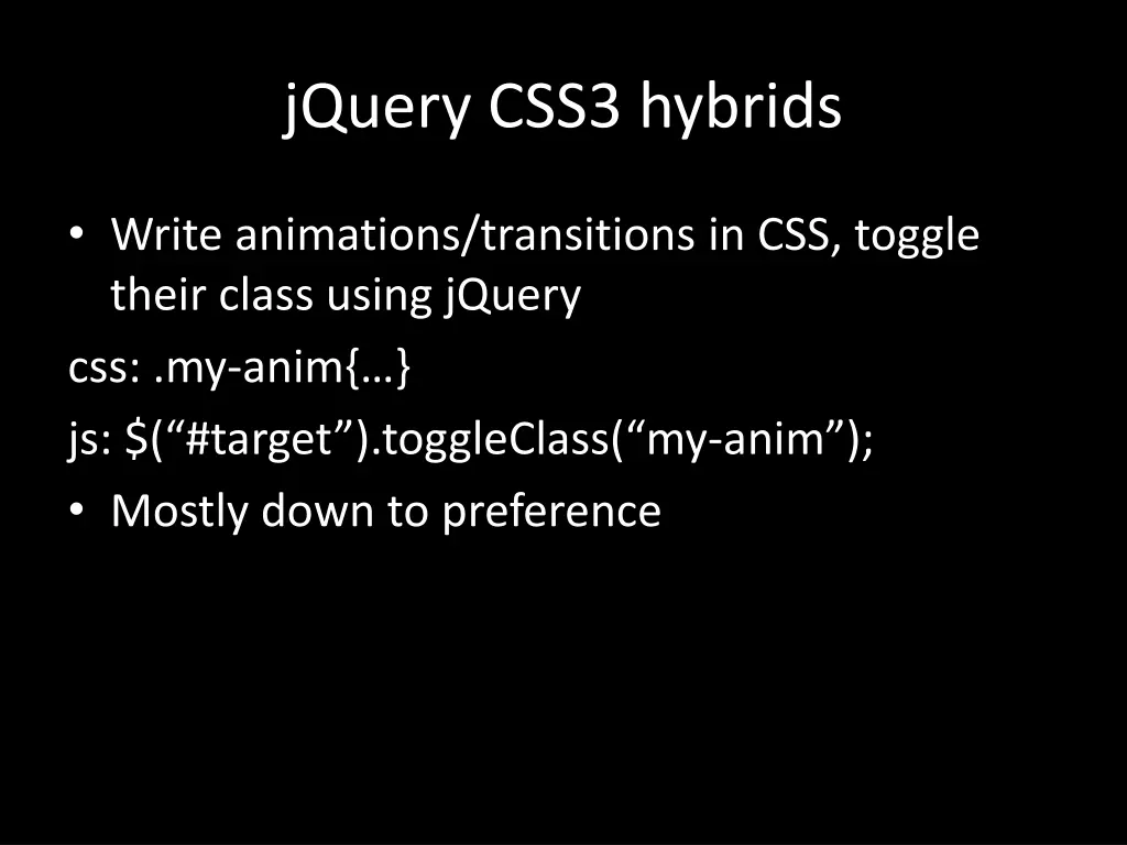 jquery css3 hybrids