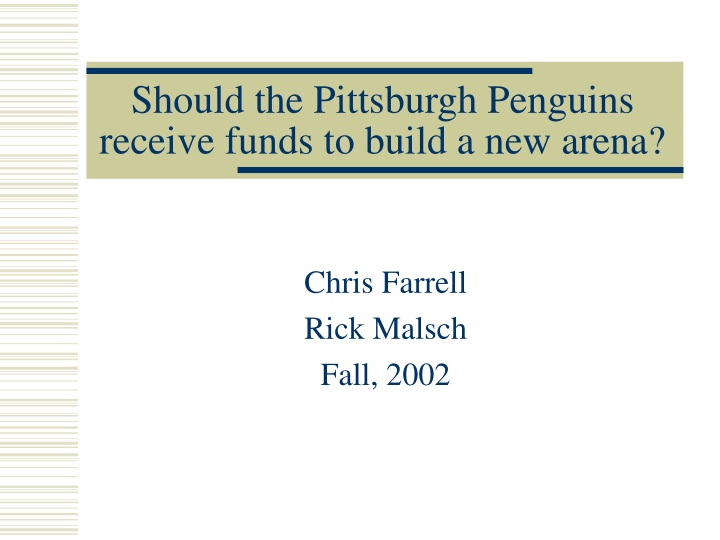 should the pittsburgh penguins receive funds