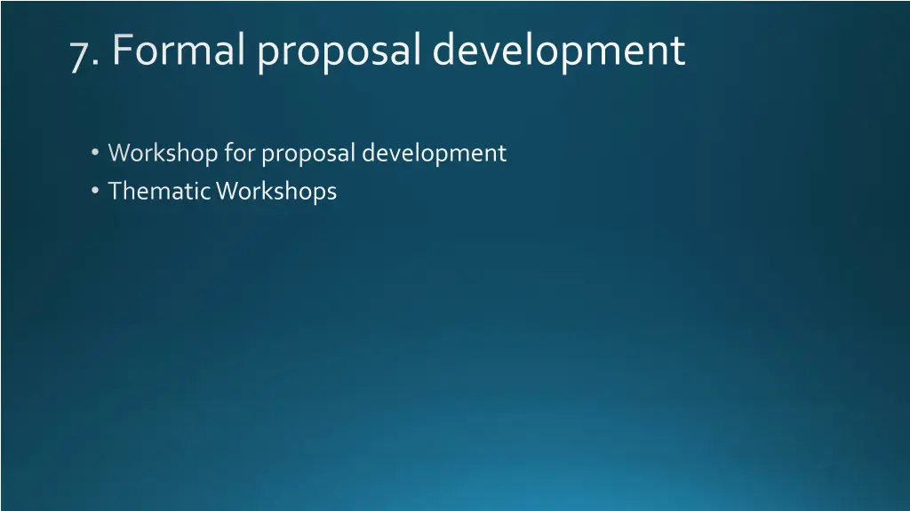 7 formal proposal development