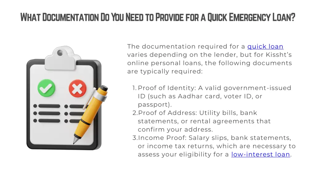 the documentation required for a quick loan