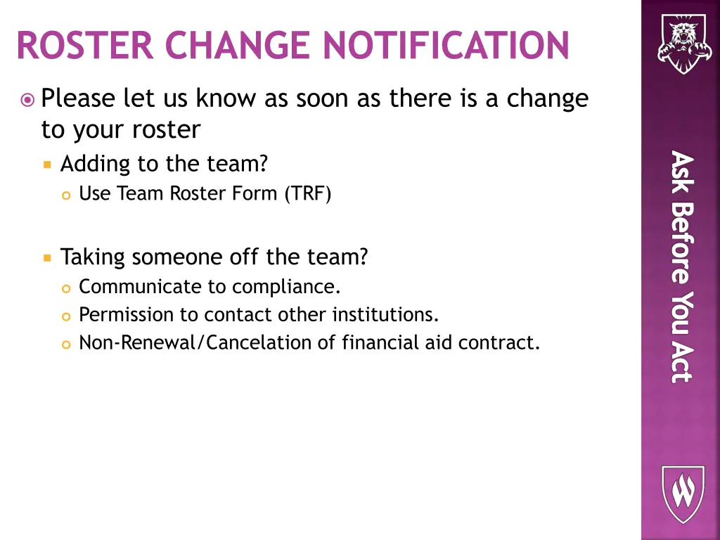 roster change notification