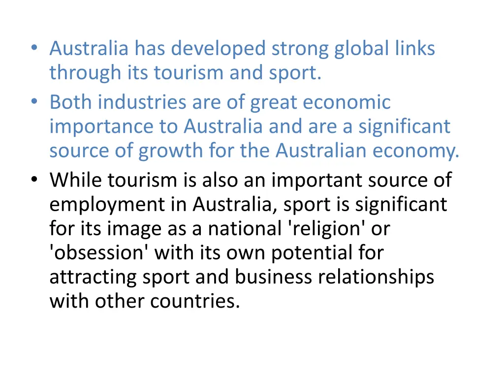 australia has developed strong global links