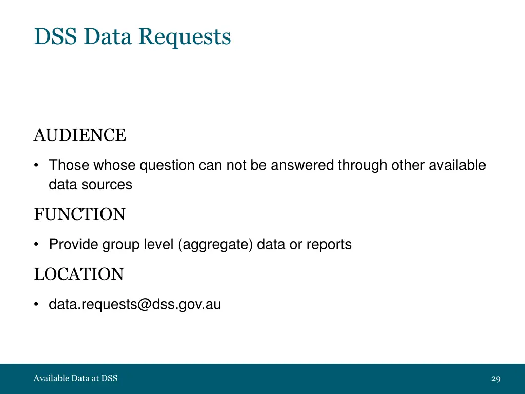 dss data requests