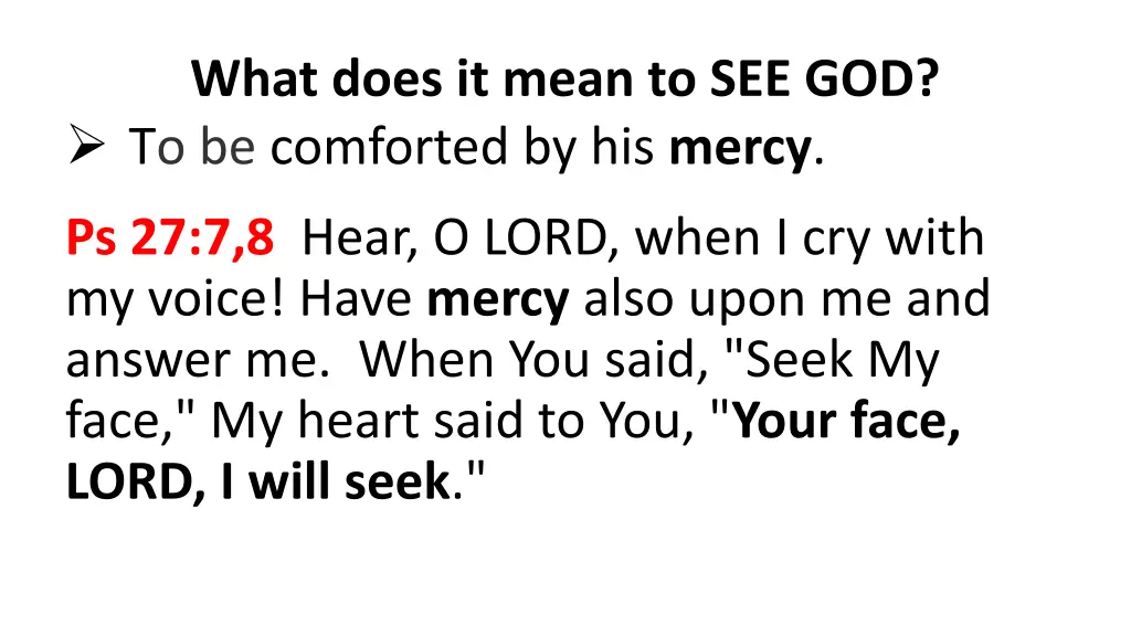 what does it mean to see god to be comforted