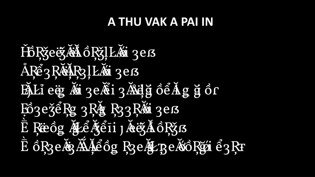 a thu vak a pai in 4