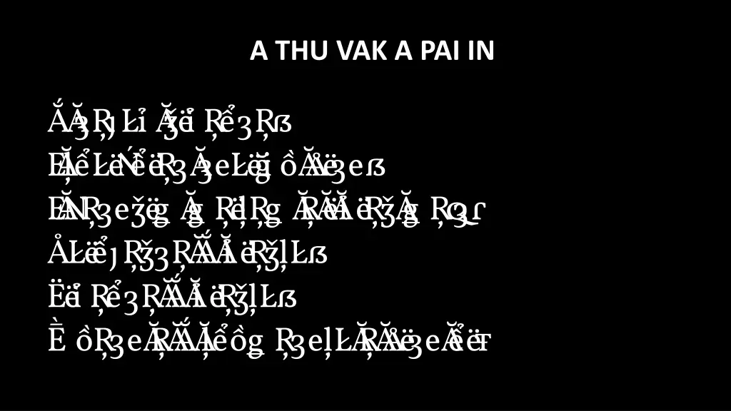 a thu vak a pai in 6